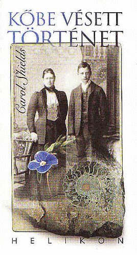 Carol Shields - K�be v�sett t�rt�net