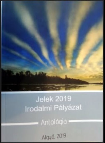 Jelek 2019 (Irodalmi Plyzat)