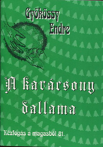 Gykssy Endre - A karcsony dallama