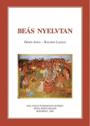 Orss Anna; Klmn Lszl - Bes nyelvtan
