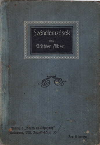 Grittner Albert - Sznelemzsek ( Ritka )