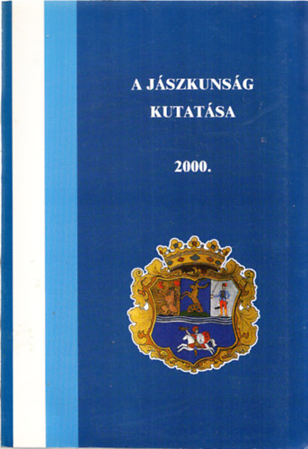 A Jszkunsg kutatsa 2000.