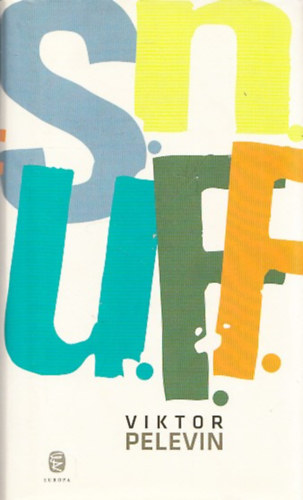 Viktor Pelevin - S.N.U.F.F. - Ut�pia