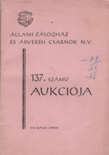 Tolnai Jzsef - llami Zloghz s rversi Csarnok N.V. 137. sz. Aukci