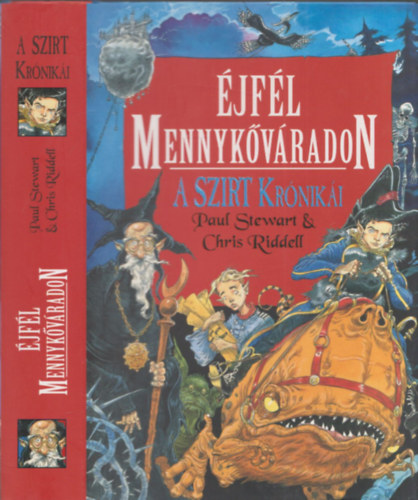 Paul Stewart Chris Riddell - Éjfél Mennykőváradon - A Szirt krónikái 3.