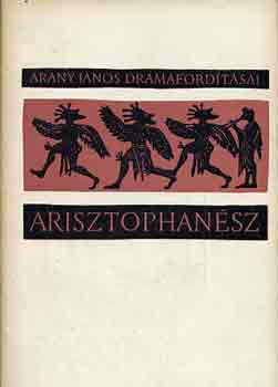 Arisztophansz-Shakespeare - Arany Jnos drmafordtsai I-III.
