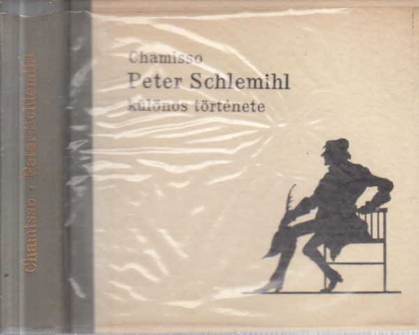 Chamisso - Peter Schlemihl k�l�n�s t�rt�nete (sz�mozott, t�rpek�nyv)