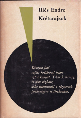 Illés Endre - Krétarajzok (dedikált)