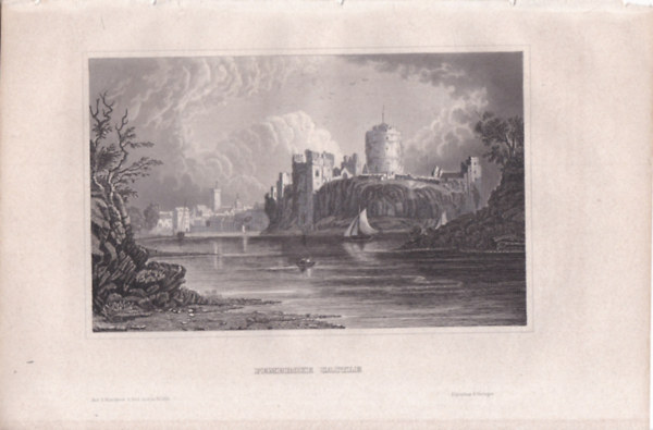 Pembroke Castle (Pembroke kast�ly, Wales, Egyes�lt Kir�lys�g, Eur�pa) (16x23,5 cm lapm�ret� eredeti ac�lmetszet, 1856-b�l)