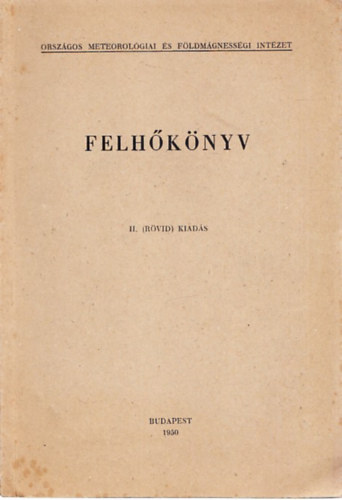 Felhknyv (II. (rvid) kiads)