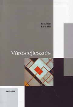 Bajnai L�szl� - V�rosfejleszt�s