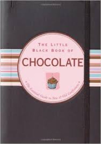 The Little Black Book of Chocolate