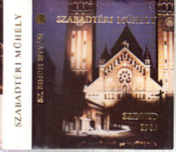 Sz. Simon István - Szabadtéri műhely (Szeged, 1983.)- minikönyv