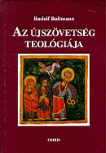 Rudolf Bultmann - Az jszvetsg teolgija