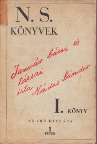 N�das S�ndor - Janu�r b�csi �s t�rsai  I. k�nyv ( N. S. k�nyvek )