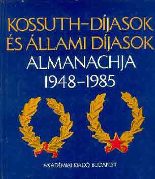 Kossuth-d�jasok �s �llami d�jasok almanachja 1948-1985