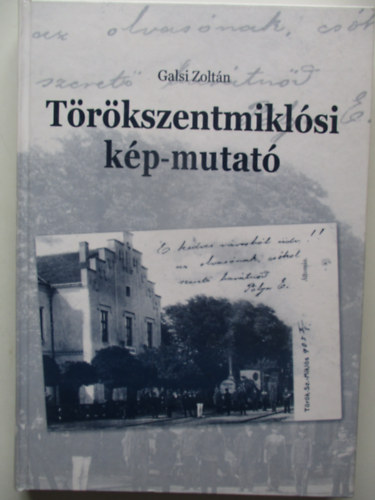 Galsi Zolt�n - T�r�kszentmikl�si k�p-mutat�