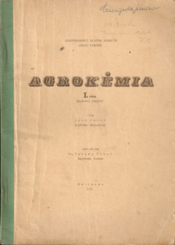 Dr. Loch Jakab - Agrokmia I. (egyetemi jegyzet)