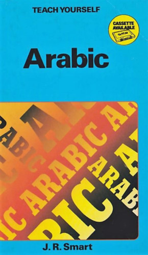 J.R. Smart - Teach yourself - Arabic (Arab nyelvk�nyv)