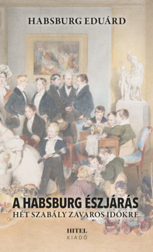 Habsburg Edu�rd - A Habsburg �szj�r�s