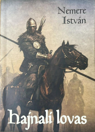 Nemere Istv�n - Hajnali lovas