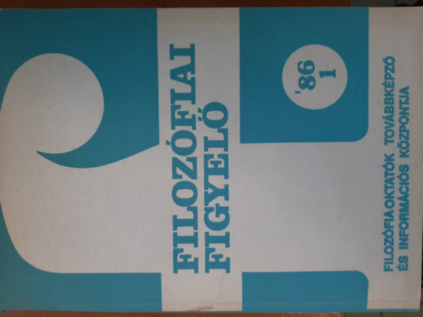 Kaposi M�rton Munk�csy Gyula - Filoz�fiai figyel� 86' 1