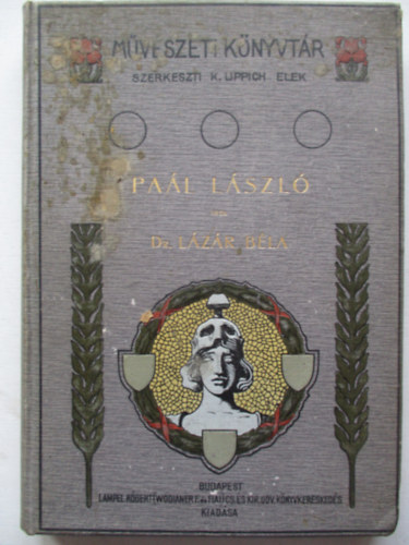 Lázár Béla Dr. - Paál László (Művészeti könyvtár)