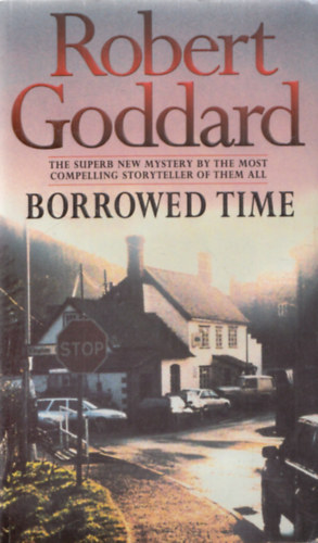 Robert Goddard - Borrowed Time