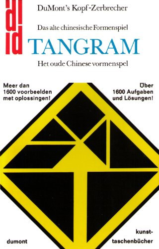 Joost Elffers - Tangram - Das alte chinesiche Formenspiel
