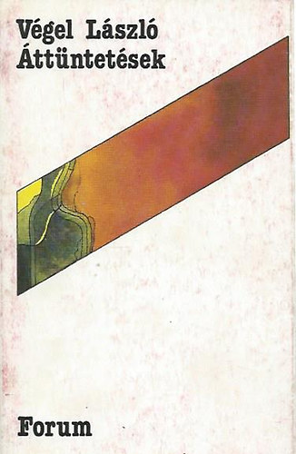 Végel László - Áttüntetések