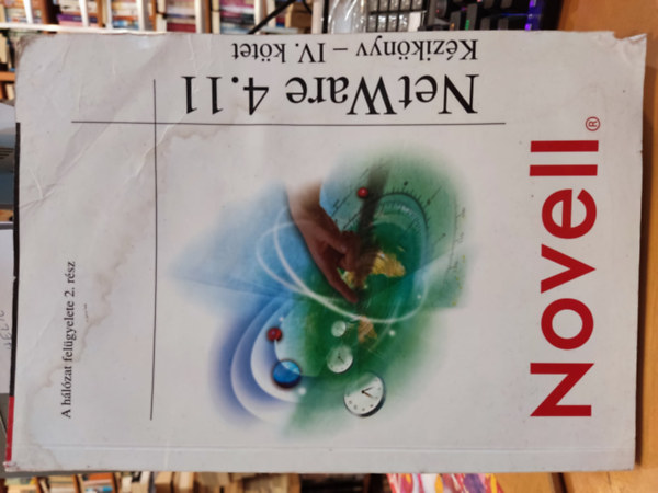NetWare 4.11 k�zik�nyv IV. k�tet.