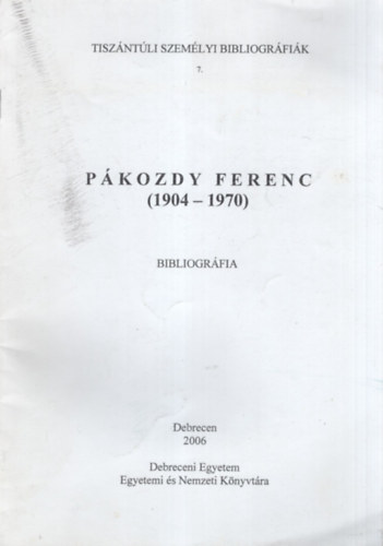 Kszegfalvi Ferenc - Pkozdy Ferenc ( 1904-1970 ) - Bibliogrfia