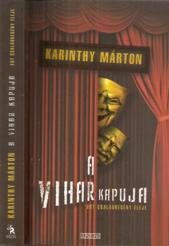 Karinthy M�rton - A vihar kapuja - Sz�nm�v�szeti f�iskol�sok '68-'73 (Egy csal�dreg�ny eleje)