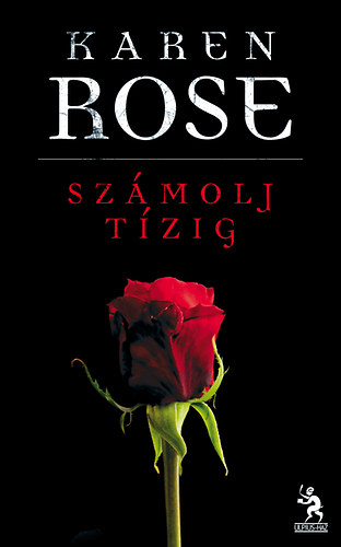 Karen Rose - Számolj tízig