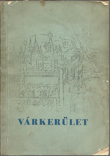 Andriska-Cenner-Czag�ny-F�ldm�r-Gundel-Halabuk-M�r - V�rker�let - Korrajzok az elm�lt �vsz�zadokb�l