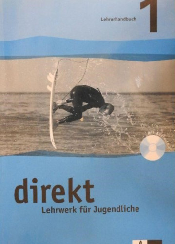 K�czi�n N�ra - Direkt Lehrwerk f�r Jugendliche - Lehrerhandbuch 1. - mit Audio-CD