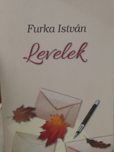 Furka Istvn - Levelek