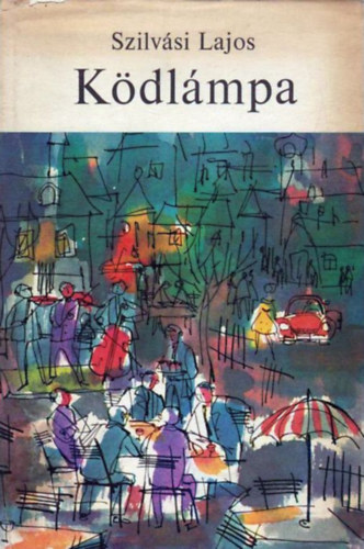 Szilv�si Lajos - K�dl�mpa