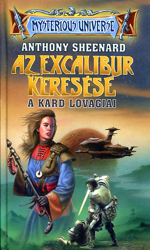 Anthony Sheenard - Az excalibur keres�se II.- A kard lovagjai
