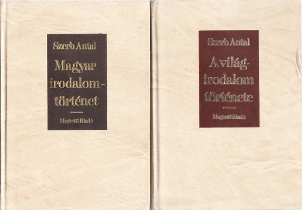 Szerb Antal - Magyar irodalomtrtnet + A vilgirodalom trtnete (2 ktet)