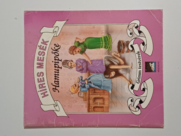 Grimm testvérek - Hamupipőke