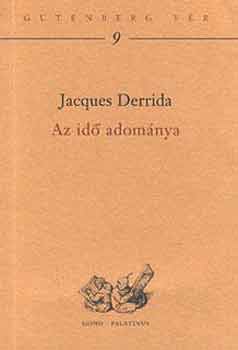 Jacques Derrida - Az id adomnya