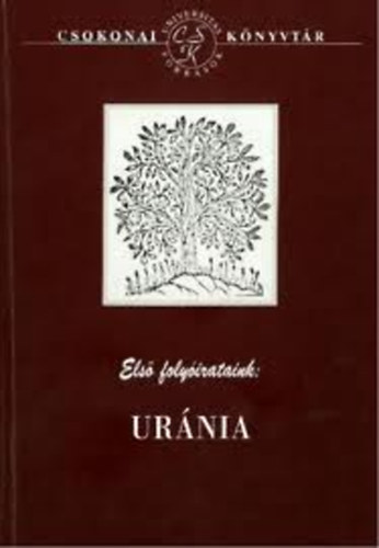 Szilgyi Mrton  (szerk.) - Els folyirataink: Urnia