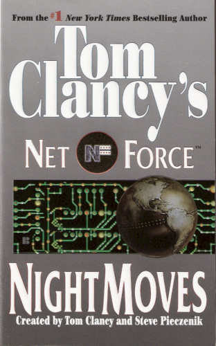 Tom Clancy-Steve Pieczenik - Tom Clancy's Net Force - Night Moves