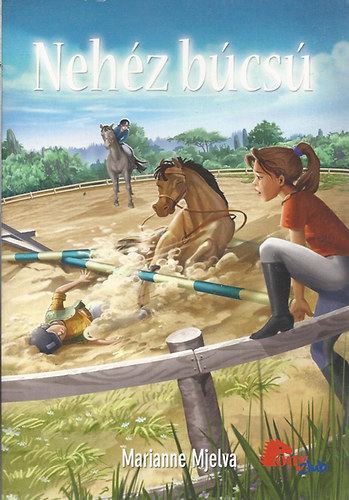 Marianne Mjelva - Neh�z b�cs� (PonyClub)