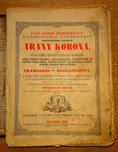 István Schwenda-Thomas Leuchner - Igaz isteni szeretetnek harmatjából növekedett drága kövekkel kirakott arany korona