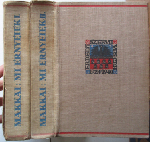 Makkai Sándor - Mi ernyeiek I-II.