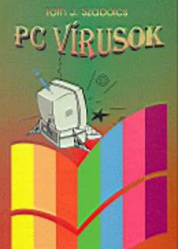 T�th J.Szabolcs - PC v�rusok