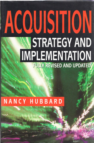 Nancy Hubbard - Acquisition - Strategy and implementation