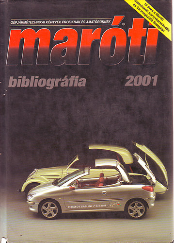 Marótiné Koczur Györgyi (szerkesztette) - Maróti bibliográfia 2001